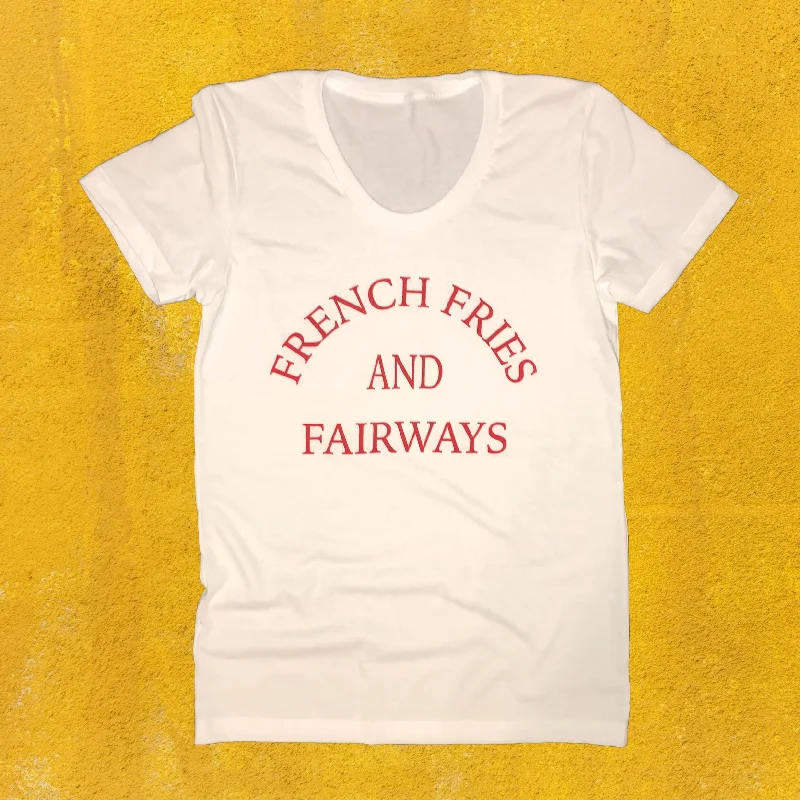 French Fries And Fairways Golf T-Shirt-- Thin T-Shirt Open Front Quick Dry