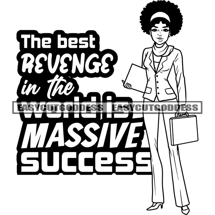 The Best Revenge In The World Is Massive Success Quote Afro Business Woman Holding File Book An Briefcase Afro Hairstyle Wearing Coat And Hairband Design Element BW SVG JPG PNG Vector Clipart Cricut Silhouette Cut Cutting empire Basque Peplum The Best Revenge In The World Is Massive Success Quote Afro Business Woman Holding File Book An Briefcase Afro Hairstyle Wearing Coat And Hairband Design Element BW SVG JPG PNG Vector Clipart Cricut Silhouette Cut Cutting empire Basque Peplum